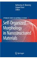 Self-Organized Morphology in Nanostructured Materials