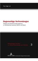 Gegenseitige Verfremdungen