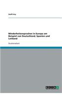 Minderheitensprachen in Europa am Beispiel von Deutschland, Spanien und Lettland: (German)