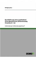 Durchführung eines qualitativen Chloridnachweises (Unterweisung Chemikant / -in)