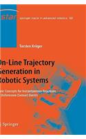 On-Line Trajectory Generation in Robotic Systems