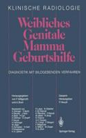 Weibliches Genitale Mamma - Geburtshilfe