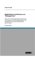 Möglichkeiten und Grenzen von Managed Care