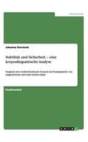 Stabilität und Sicherheit - eine korpuslinguistische Analyse: Vergleich des Großwörterbuchs Deutsch als Fremdsprache von Langenscheidt und dem Duden-online