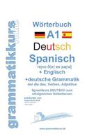 Wörterbuch Deutsch - Spanisch - Englisch A1