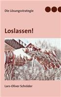 Loslassen