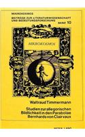 Studien zur allegorischen Bildlichkeit in den Parabolae Bernhards von Clairvaux