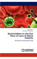 Bacteroidetes in the Gut Flora of Lean & Obese Patients