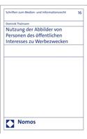 Nutzung Der Abbilder Von Personen Des Offentlichen Interesses Zu Werbezwecken