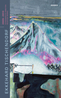 Ekkehard Tischendorf: Selected Works 2009-2013