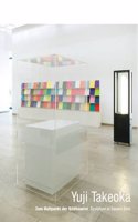 Yuji Takeoka: Sculpture at Square Zero