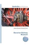 Bavarian Railway Museum