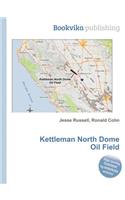 Kettleman North Dome Oil Field