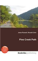 Pine Creek Path: (English)