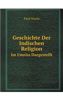 Geschichte Der Indischen Religion Im Umriss Dargestellt