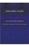 Das werk Des Edvard Munch Vier beiträge von Stanislaw Przybyszewski and others: (German)