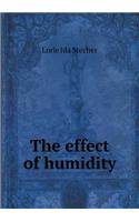 The effect of humidity