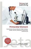 Primordial Element