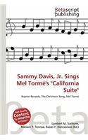 Sammy Davis, JR. Sings Mel Torm 's "California Suite": (English)