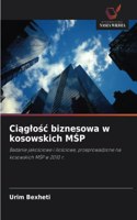 Ciaglosc biznesowa w kosowskich MSP