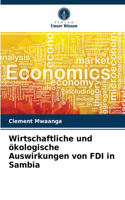 Wirtschaftliche und ökologische Auswirkungen von FDI in Sambia
