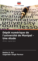 Dépôt numérique de l'université de Manipal - Une étude