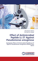 Effect of Antimicrobial Peptide LL-37 Against Pseudomonas areuginosa