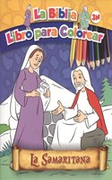 Samaritana, La: La Biblia. Libro para colorear (Spanish Edition)