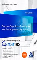Cuerpos Superiores Facultativo y de Investigadores Agrarios de la Comunidad Autonoma de Canarias. (Spanish Edition)
