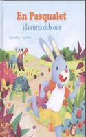 En Pasqualet i la cursa dels ous