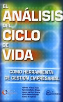 El analisis del ciclo de vida como herramienta de gestion empresarial