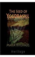 The Seed of Yggdrasill: Deciphering the Hidden Messages in Old Norse Myths