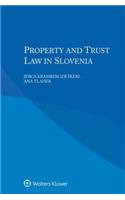 Property and Trust Law in Slovenia