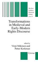 Transformations in Medieval and Early-Modern Rights Discourse