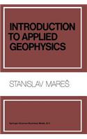 Introduction to Applied Geophysics