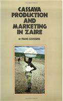 Cassava Production and Marketing in Zaire