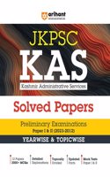 KAS (KASHMIR ADMINISTRATIVE SERVICES) (PRE) EXAM 2024 SOLVED PAPERS (EditionI)