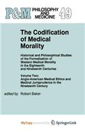 The Codification of Medical Morality