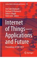 Internet of Things--Applications and Future