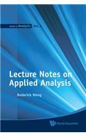 Lecture Notes on Applied Analysis