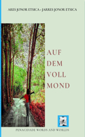 Auf dem vollmond: German Translation