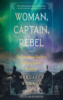 Woman, Captain, Rebel