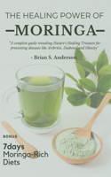 Healing Power of Moringa