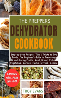 Preppers Dehydrator Cookbook