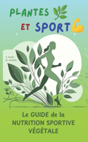 PLANTES et SPORT