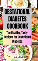 Gestational Diabetes Cookboook
