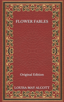 Flower Fables - Original Edition