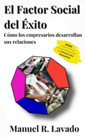 El Factor Social del Éxito
