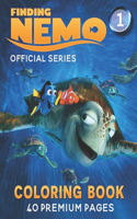 Finding Nemo Coloring Book Vol1: Interesting Coloring Book With 40 Images For Kids of all ages with your Favorite "Finding Nemo" Characters.