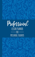 Professional Lesson Planner for Preschool Teachers